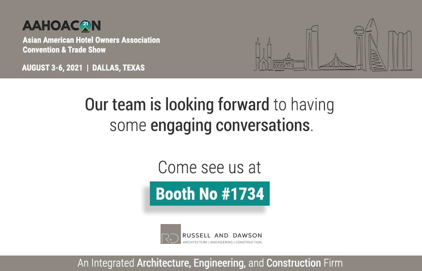 Russell and Dawson announces it’s participation in AAHOACON’21, August 3-6, Dallas, TX
