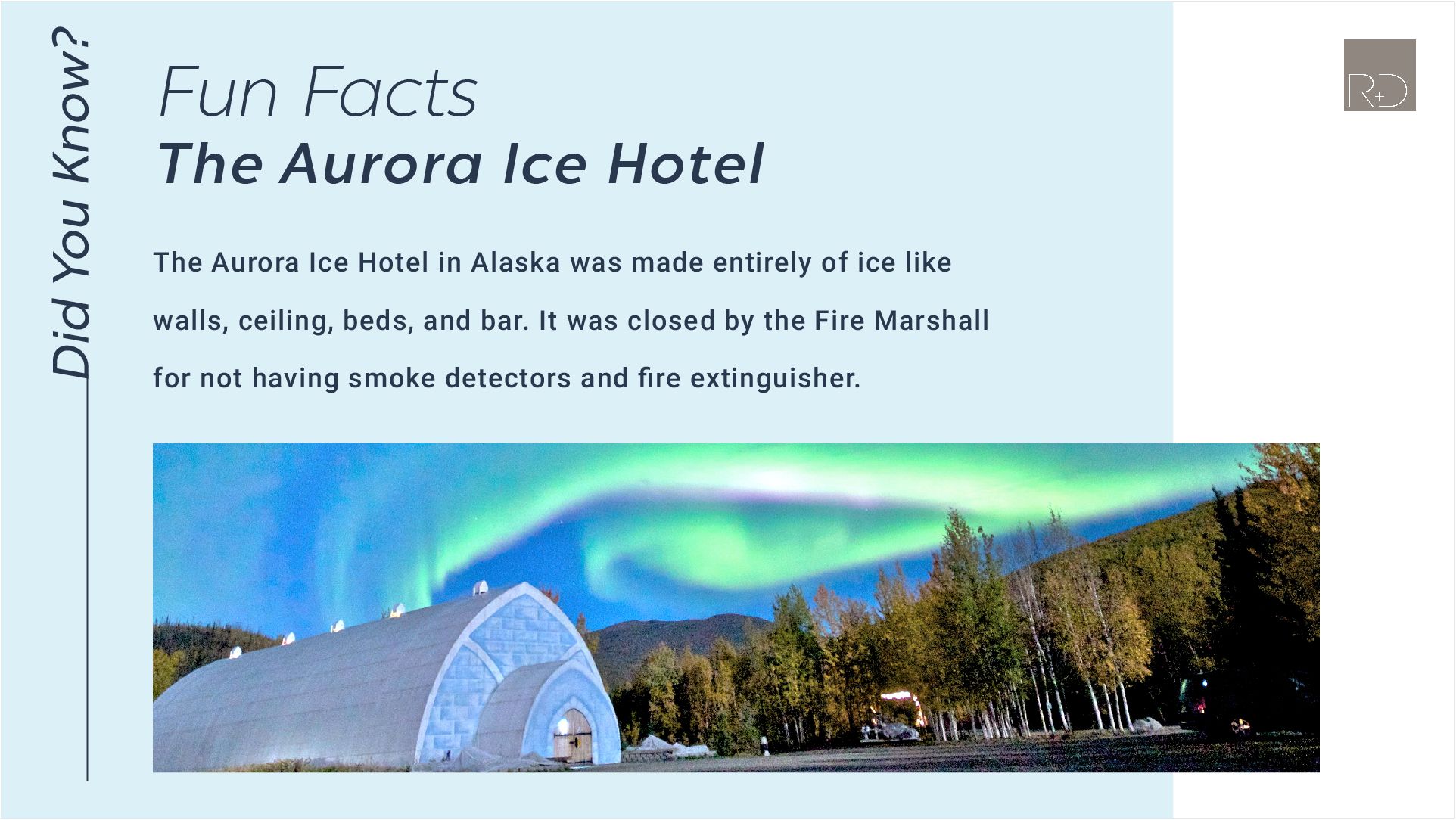 AEC Facts by Russell and Dawson - The Aurora Ice Hotel