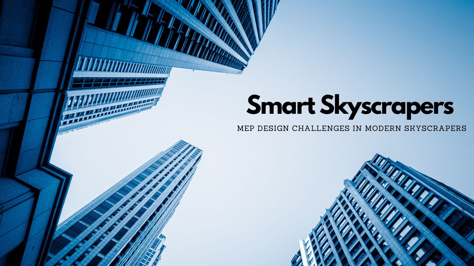 Smart Skyscrapers IoT and AI-Driven MEP System services Maintenance Challenges