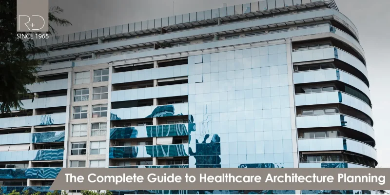 Healthcare Architecture Planning