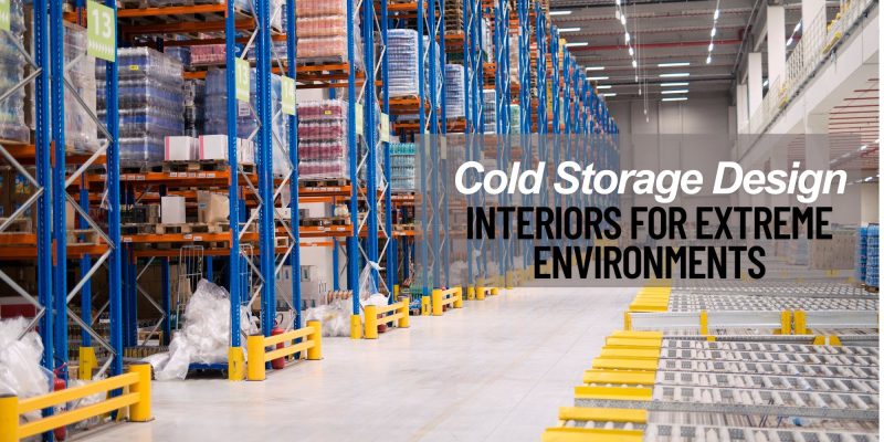 warehouse interior design for cold store in usa for factory owner, healthcare industry, food industry.